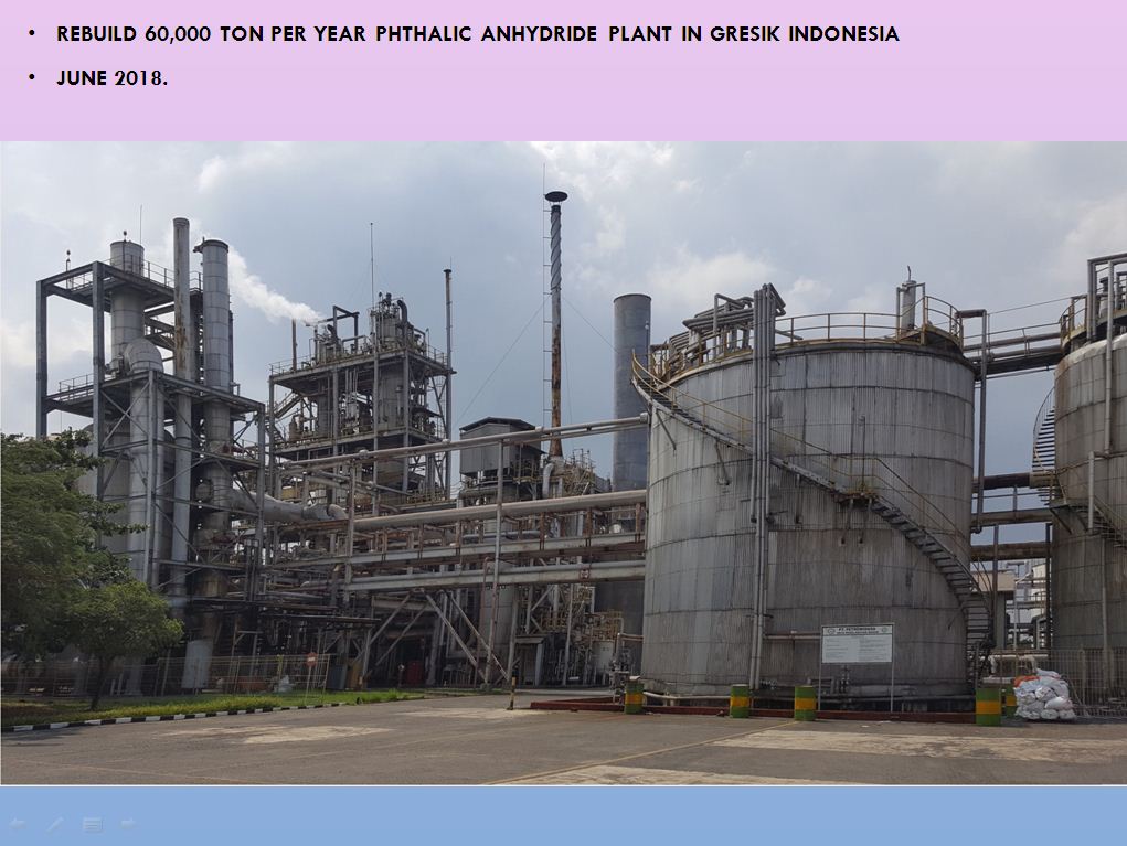 Rebuild 60,000 Ton per year Phthalic Anhydride Plant in Gresik Indonesia
